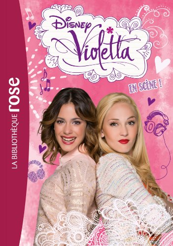 Violetta 08 - En scène ! (Bibliothèque Rose Plus)