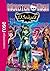 Monster High, Tome 2 : 13 souhaits