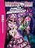 Monster High, Tome 3 : Pourquoi les ghoules tombent amoureuses ?