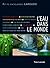 L'eau dans le monde by Yves Lacoste