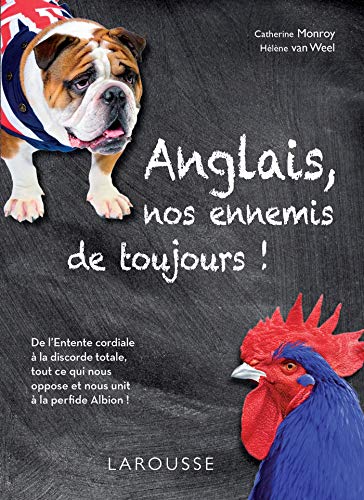 Anglais, nos ennemis de toujours (Paperback)