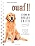 Ouaf !! - Le guide du parler chien