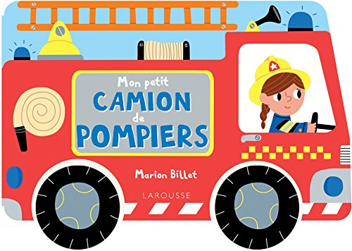 Mon petit camion de pompier (Hardcover)