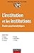 L'institution et les instit...