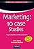 Marketing : 10 case studies