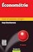 Économétrie - 9e édition - Cours et exercices corrigés: Cours et exercices corrigés (Éco Sup)