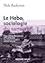 Le hobo, sociologie du sans-abri (Hors Collection)