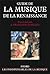 Guide de la musique de la Renaissance by Françoise Ferrand