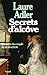 Secrets d'alcôve (Divers Histoire) (French Edition)