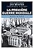 La Première Guerre mondiale...
