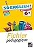So English! Anglais 6e éd. 2015 - Fichier pédagogique