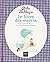 Bebe Balthazar - Le livre des mercis - [ pedagogie Montessori ] (French Edition)