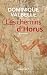 Les chemins d'Horus (Docume...