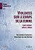 Violences sur le corps de la femme - Aspects juridiques, culturels et éthiques