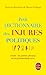 Petit Dictionnaire Des Injures Politiques (French Edition)