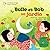 Bulle et Bob au jardin (French Edition)