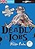 Deadly jobs - Livre + mp3