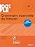 100% FLE Grammaire essentielle du francais B1 2015 - livre CD MP3 + 550 Exercices (French Edition)