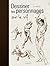 Dessiner les personnages sur le vif by Jeff Mellem