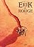 Erik le Rouge T02: Vinland