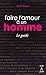 Faire l'amour à un homme, le guide (Récits, témoignages)