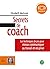 Secrets de coach - Les techniques de pro pour mieux communiquer au travail et en privé: Livre audio 2 CD AUDIO - 2 h 30