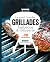Le grand livre des GRILLADES