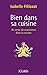 Bien dans sa cuisine