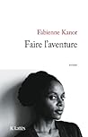 Faire l'aventure