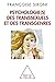 Psychologie(s) des transsexuels et des transgenres (French Edition)