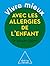 Vivre mieux avec les allerg...