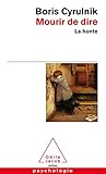 Mourir de dire: L...