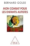 Mon combat pour les enfants autistes