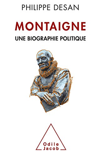 Montaigne: Une biographie politique (Paperback)