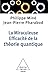 La miraculeuse efficacité d...