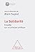 Solidarity: An Enquiry Into a Legal Principle / La Solidarité Enquête sur un principe juridique (Oj.College Fran) (French Edition)