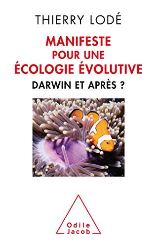 Fascinating Quantum Field Theory / Manifeste pour une écologie évolutive: Darwin et après (Oj.Sciences) (French Edition)