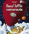 Raoul taffin cosmonaute by Gérard Moncomble