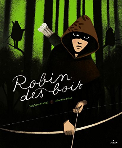 Robin des bois (French Edition)