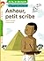 Anhour, petit scribe: Je lis, je découvre l'Égypte