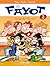 Le Fayot T02: C'est pas lui ! C'est moi !