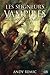Les Vampires d'Airain, Tome 3 : Les seigneurs vampires