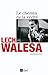 Les chemins de la vérité  by Lech Walesa