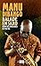 Balade en saxo dans les coulisses de ma vie by Manu Dibango