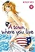 A town where you live T09 (A town where you live (9))