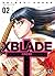 XBlade Cross T02 (XBlade Cross (2)) (French Edition)