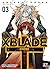 XBlade Cross T03 (XBlade Cross (3)) (French Edition)