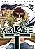 XBlade Cross T06 (XBlade Cross (6)) (French Edition)
