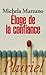 Eloge de la confiance (Pluriel) (French Edition)