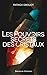Le pouvoir secret des cristaux